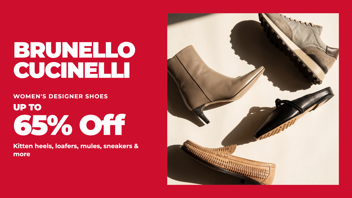 Brunello Cucinelli Shoes at Century 21 NYC, Up to 65% Off Retail